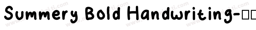 Summery Bold Handwriting字体转换